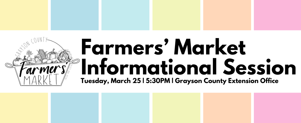 farmers market informational session on tuesday march 25 at 5:30pm