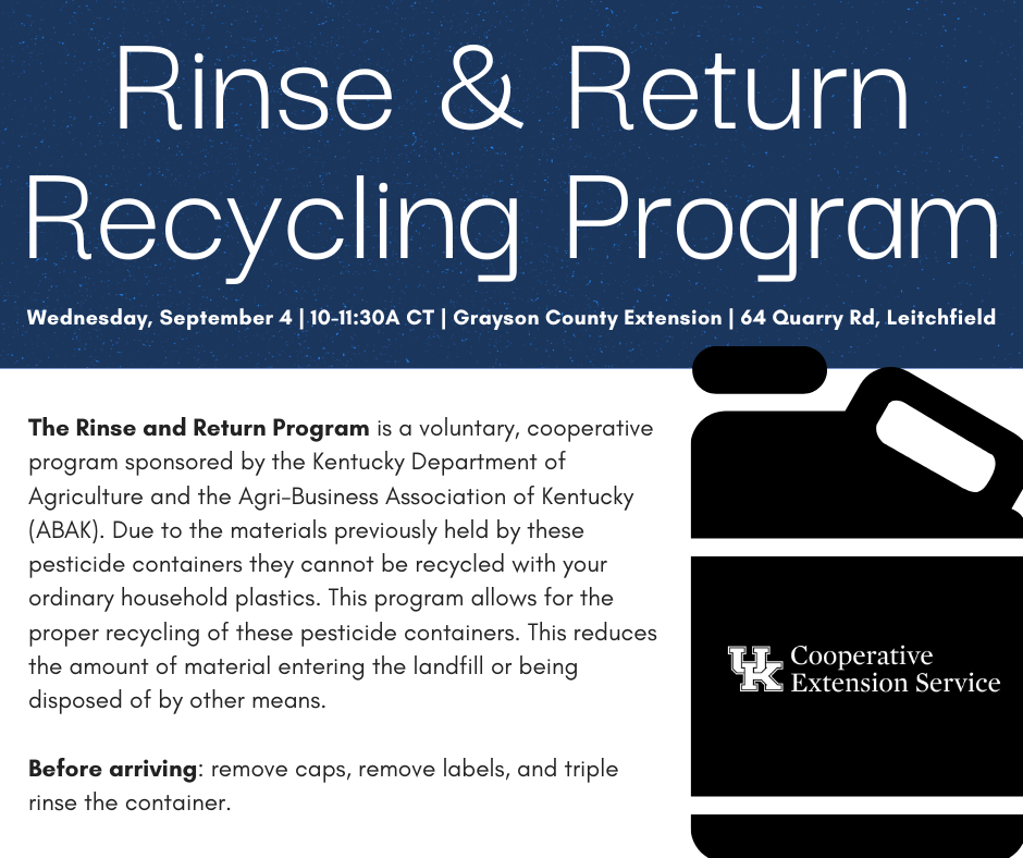 rinse and return recycling program september 4 10 to 11:30 am at grayson county extension office